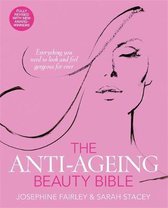 The Anti-Ageing Beauty Bible