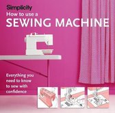 HOW TO USE A SEWING MACHINE