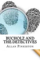 Bucholz and the Detectives