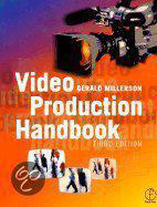 Video Production Handbook, Gerald Millerson 9780240515977 Boeken bol