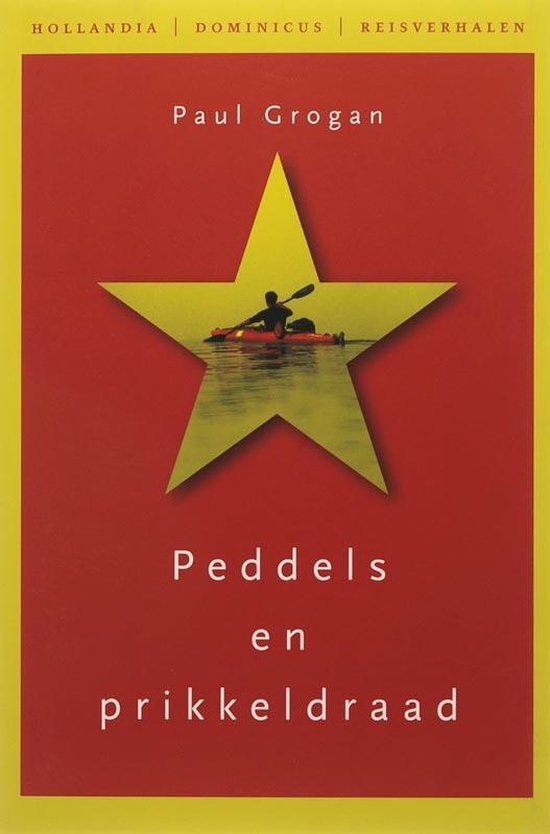 Cover van het boek 'Peddels en prikkeldraad' van P. Grogan