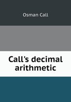 Call's decimal arithmetic