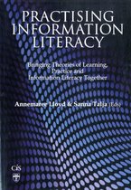 Boek cover Practising Information Literacy van Lloyd Annemaree Talja Sanna