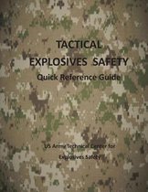 Tactical Explosives Safety