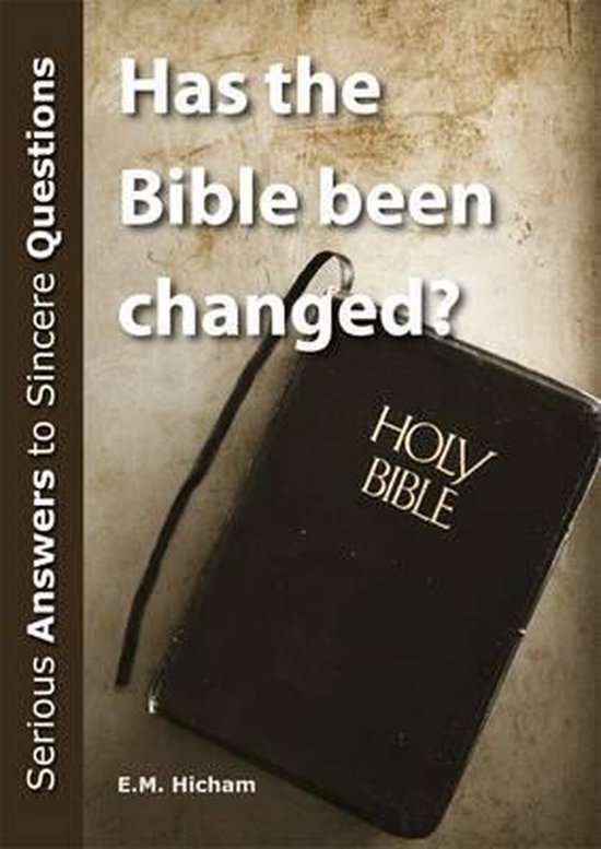 Has the Bible Been Changed?, E. M. Hicham 9781908392039 Boeken