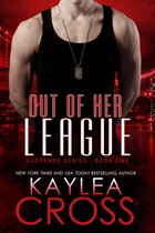 Suspense Series 1 - Out of Her League
