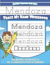 Mendoza Letter Tracing for Kids Trace My Name Workbook