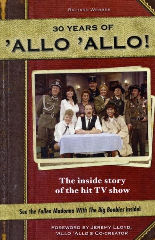 30 Years Of Allo Allo