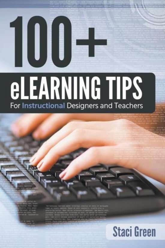 100+ eLearning Tips for Instructional Designers and Teachers - cover