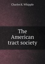 The American tract society