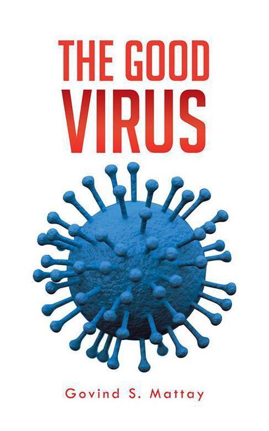Good Virus (ebook), S Mattay | 9781490746821 Boeken | bol.com