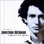 Best Of, The Jonathan Richman: I Must Be King