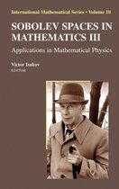 International Mathematical Series- Sobolev Spaces in Mathematics III