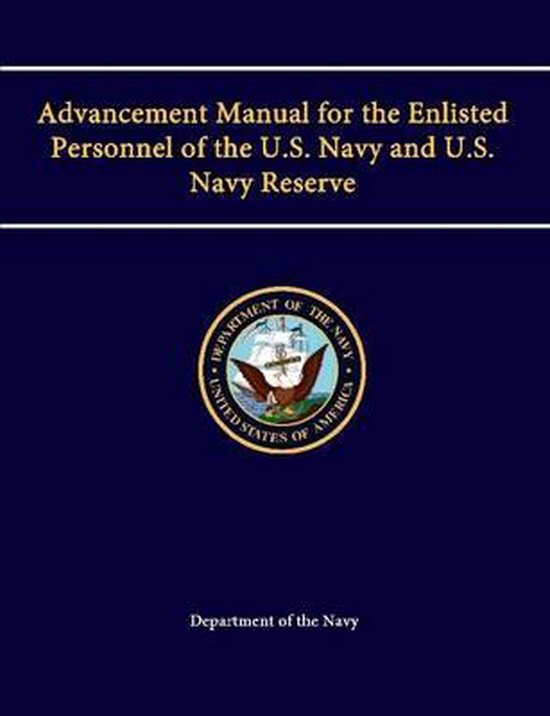 Advancement Manual for the Enlisted Personnel of the U.S. Navy and U.S