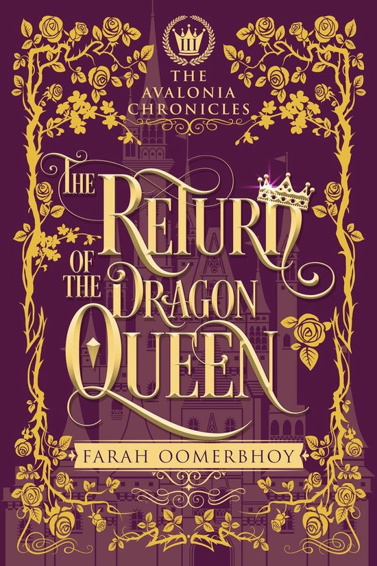 The Avalonia Chronicles 3 - The Return of the Dragon Queen - cover