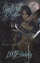 Shattered Dreams
