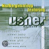 Nu Beginning Feat.Usher Raymon - Nu Beginning Feat.Usher Raymon