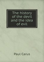 The history of the devil and the idea of evil