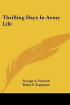 Thrilling Days in Army Life