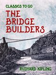 Classics To Go - The Bridge Builders