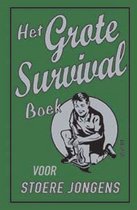 Het grote survival boek voor stoere jongens