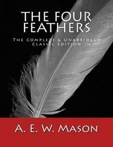 The Four Feathers [large Print Edition]