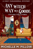 (Un)Lucky Valley 2 -  Any Witch Way But Goode