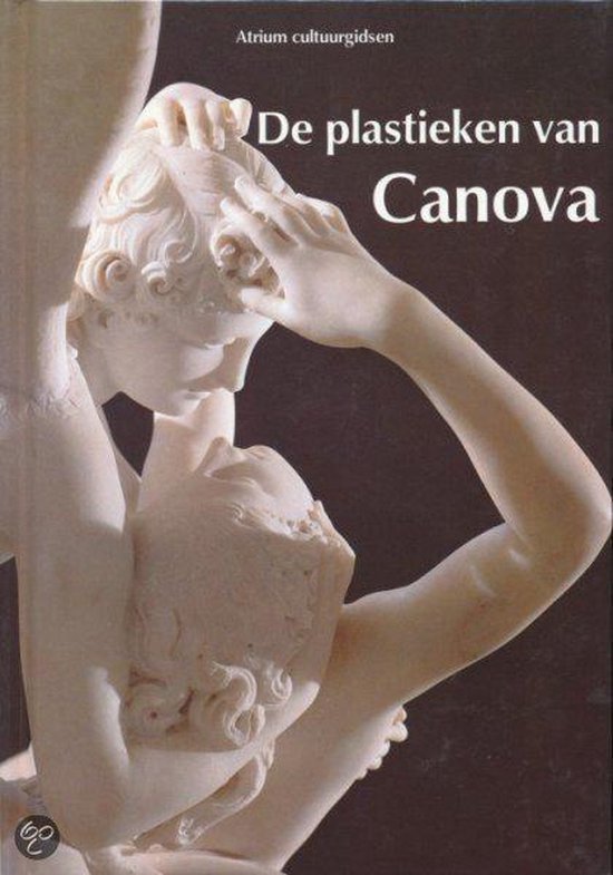 9789061133698 - De plastieken van Canova