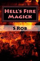 Hell's Fire Magick