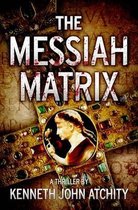 The Messiah Matrix