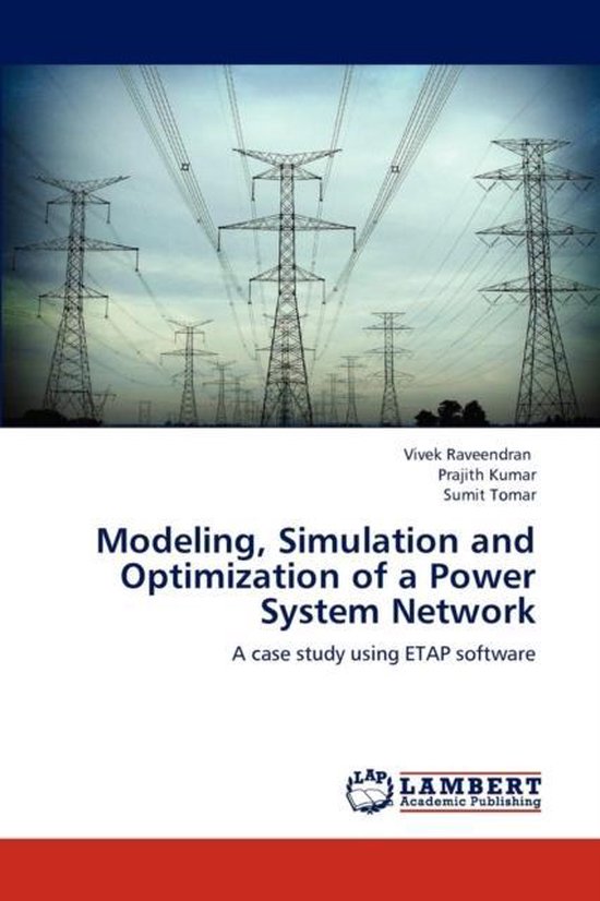 Modeling, Simulation and Optimization of a Power System Network ...