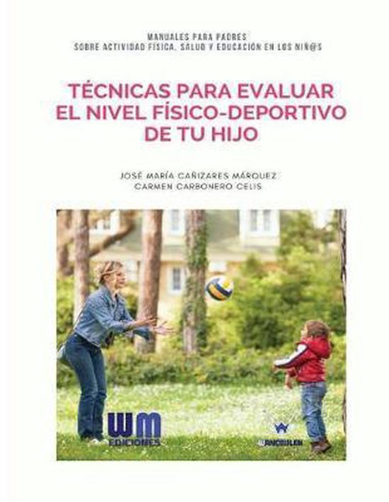 Técnicas para evaluar el nivel físico-deportivo de tu hijo - cover
