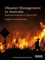 Routledge Humanitarian Studies - Disaster Management in Australia