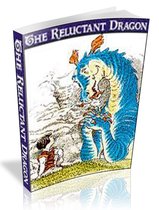 The Reluctant Dragon [illustrated]