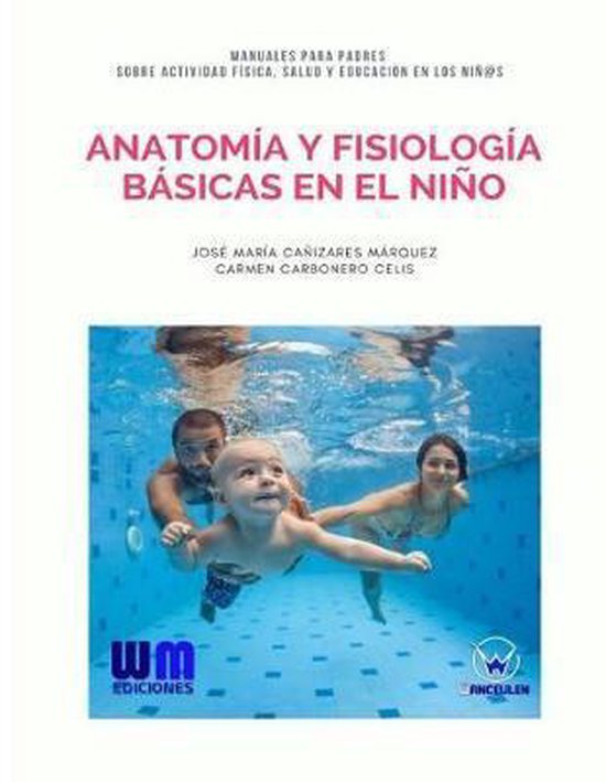 Anatomía y fisiología básicas en el niño - cover