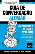 European Portuguese Collection- Guia de Conversação Português-Alemão e vocabulário temático 3000 palavras