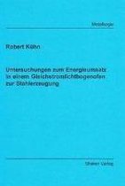 Untersuchungen zum Energieumsatz in einem Gleichstromlichtbogenofen zur Stahlerzeugung