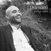 Latinitas Nostra Sabata - I Dilettanti (CD)