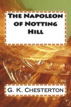 The Napoleon of Notting Hill