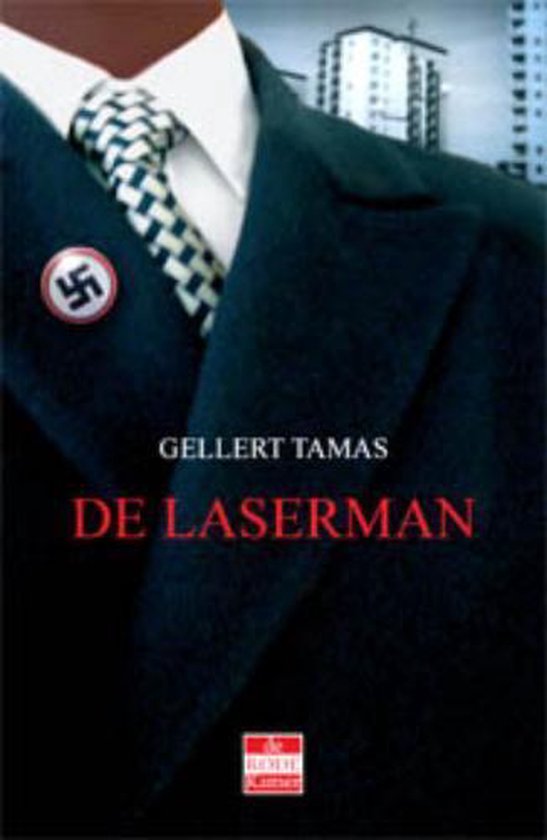 Cover van het boek 'De laserman' van G. Tamas
