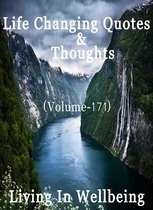 Life Changing Quotes & Thoughts 171 - Life Changing Quotes & Thoughts (Volume 171)