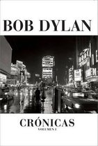 Bob Dylan Cronicas / Bob Dylan Chronicles