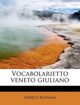 Vocabolarietto Veneto Giuliano