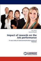 Impact of rewards on the Job performance