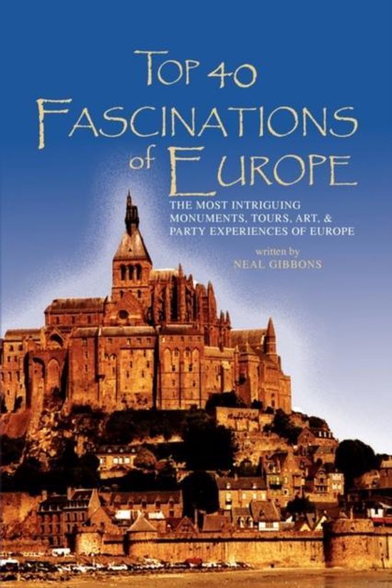 Top 40 Fascinations of Europe - cover