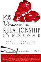 Post-Dramatic Relationship Syndrome