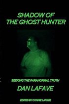 Shadow of the Ghost Hunter