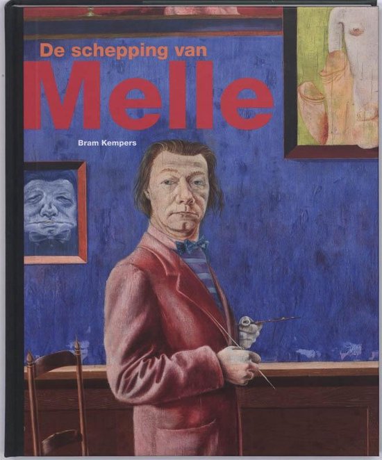 Cover van het boek 'De schepping van Melle' van Bram Kempers