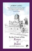 In the Court of the Ranee of Jhansi