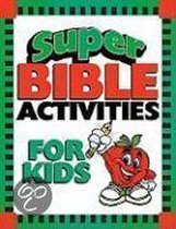 Super Bible Activities for Kids
